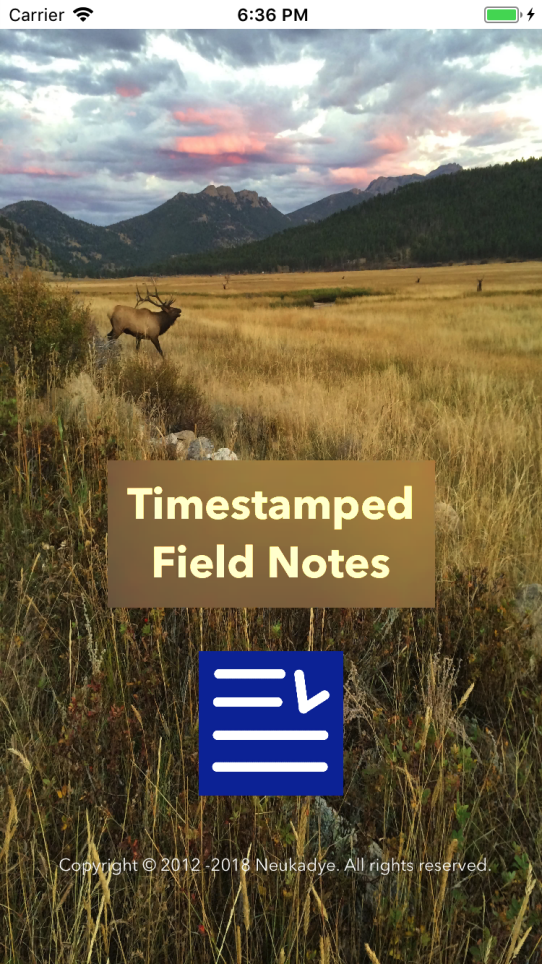 Timestamped Field Notes Launch Screen